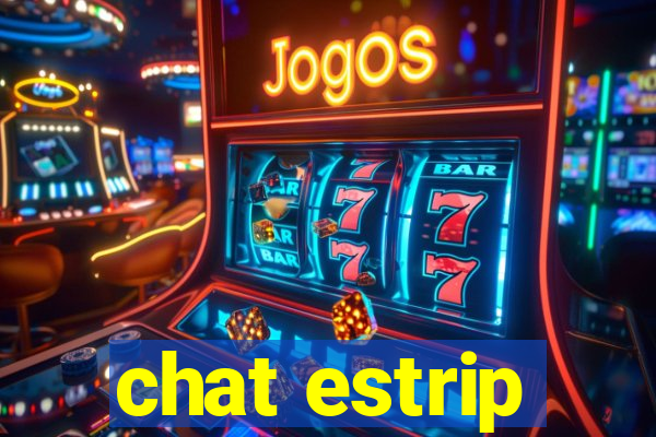 chat estrip